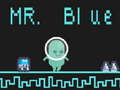 leikur Mr Blue