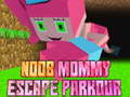 leikur Noob Mommy Escape Parkour