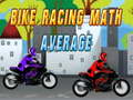 leikur Bike Racing Math Average