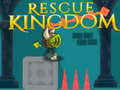 leikur Rescue Kingdom 