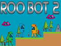 leikur Roo Bot 2