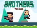 leikur Brothers the Game