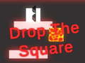 leikur Drop the Square