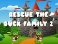 leikur Rescue The Duck Family 2