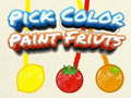 leikur Pick Color Paint Fruits