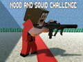 leikur Noobs and Squid Challenge