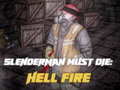 leikur Slenderman Must Die: Hell Fire