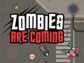 leikur Zombies Are Coming