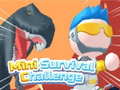 leikur Mini Survival Challenge