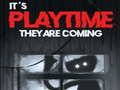 leikur It's Playtime They are coming