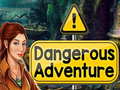 leikur Dangerous Adventure