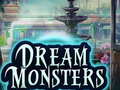 leikur Dream Monsters