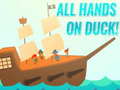 leikur All Hands On Duck!