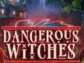leikur Dangerous Witches