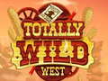 leikur Totally Wild West