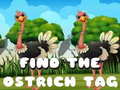 leikur Find the Ostrich tag