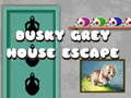 leikur Dusky Grey House Escape