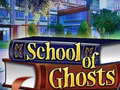 leikur School of Ghosts