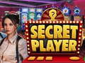 leikur Secret Player