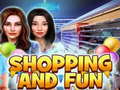 leikur Shopping and Fun
