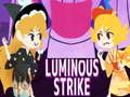 leikur Luminous Strike