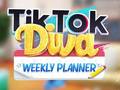 leikur TikTok Diva Weekly Planner