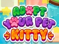 leikur Adopt your pet kitty