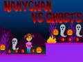 leikur Nanychan vs Ghosts