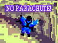 leikur No Parachute!