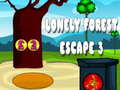 leikur Lonely Forest Escape 3