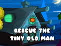 leikur Rescue The Tiny Old Man