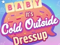 leikur Baby It's Cold Outside Dress Up