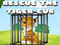 leikur Rescue the Tiger Cub