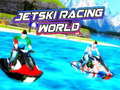 leikur Jetski Racing World 
