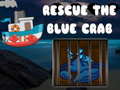 leikur Rescue The Blue Crab