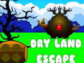 leikur Dry Land Escape