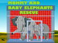 leikur Mommy And Baby Elephants Rescue
