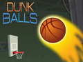 leikur Dunk Balls