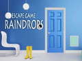leikur Raindrops Escape Game