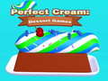 leikur Perfect Cream: Dessert Games