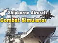 leikur Shipborne Aircraft Combat Simulator