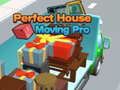 leikur Perfect House Moving Pro