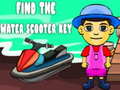 leikur Find The Water Scooter Key