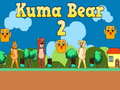 leikur Kuma Bear 2