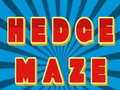 leikur Hedge maze
