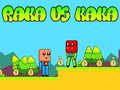 leikur Raka vs Kaka