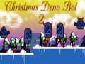 leikur Christmas Deno Bot 2