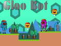 leikur Gloo Bot