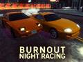 leikur Burnout Night Racing