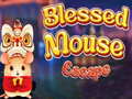 leikur Blessed Mouse Escape